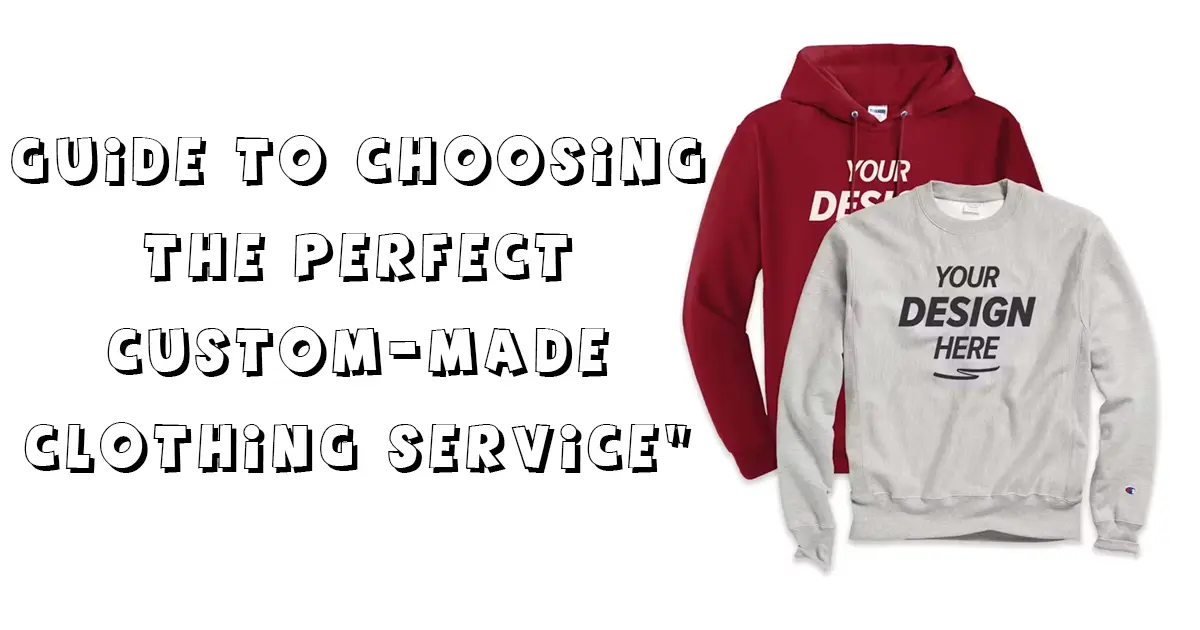 Guide to Choosing the Perfect Custom-Made Clothing Service"